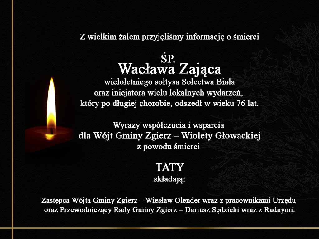 Informacja o śmierci Pana Wacława Zająca